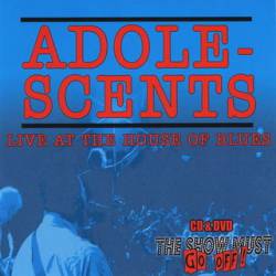 The Adolescents : Live at the House of Blues
